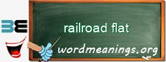 WordMeaning blackboard for railroad flat